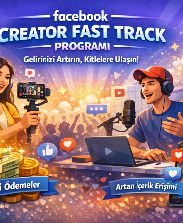 yaraticilar-icin-facebook-creator-fast-track-programi-kazanc-potansiyelinizi-artirin